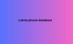 Latvia phone database