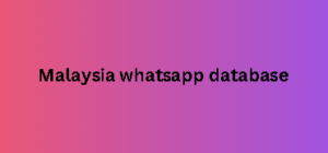 Malaysia whatsapp database